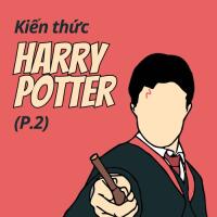 Bạn am hiểu truyện Harry Potter đến mức nào? (Phần 2)